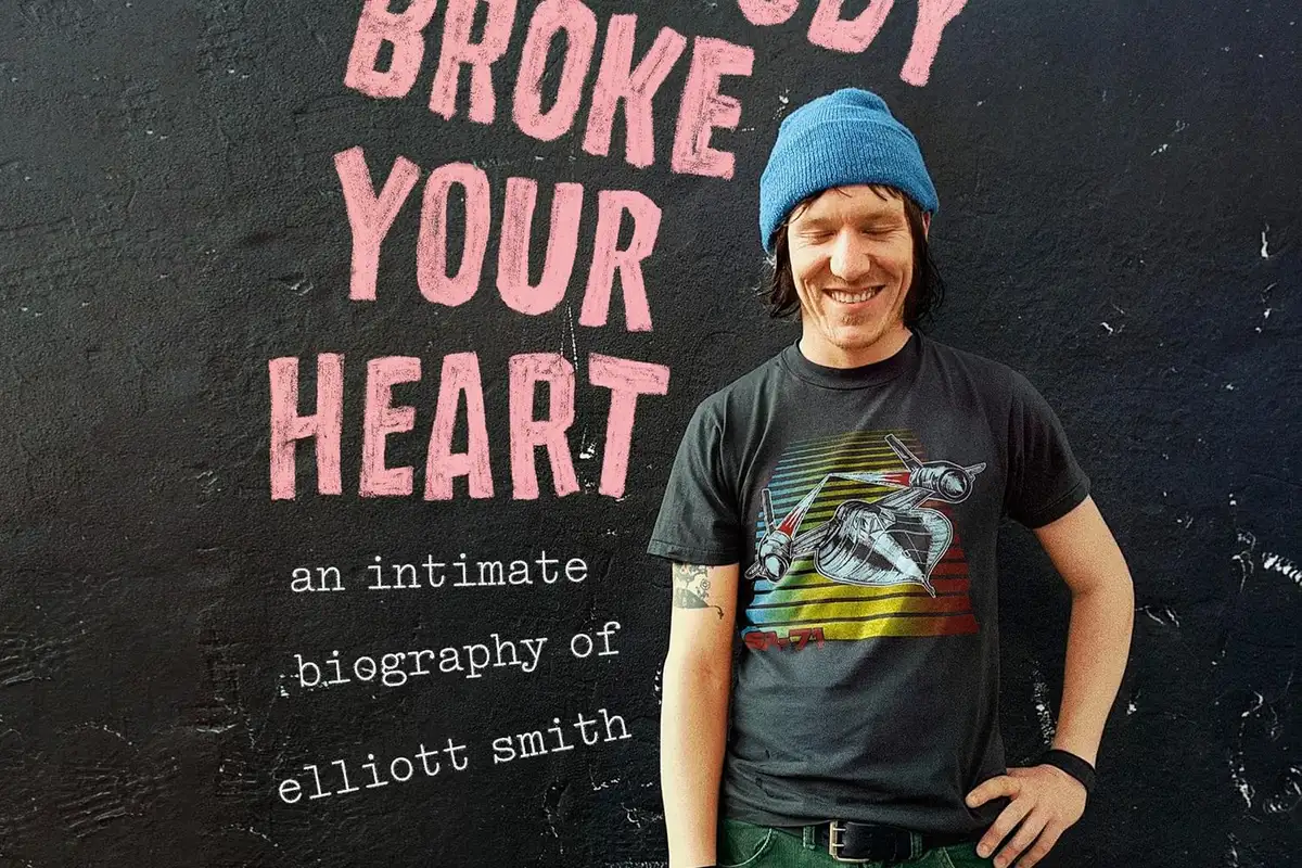 Portada de Nobody Broke Your Heart, biografía de Elliott Smith de Jamie Fisher